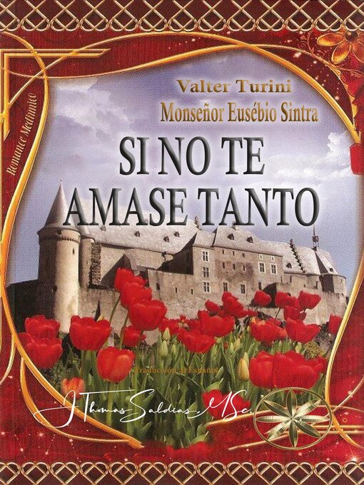 Title details for Si no te amase tanto by Valter Turini - Available